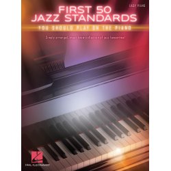 First 50 Jazz Standards You Should Play On Piano