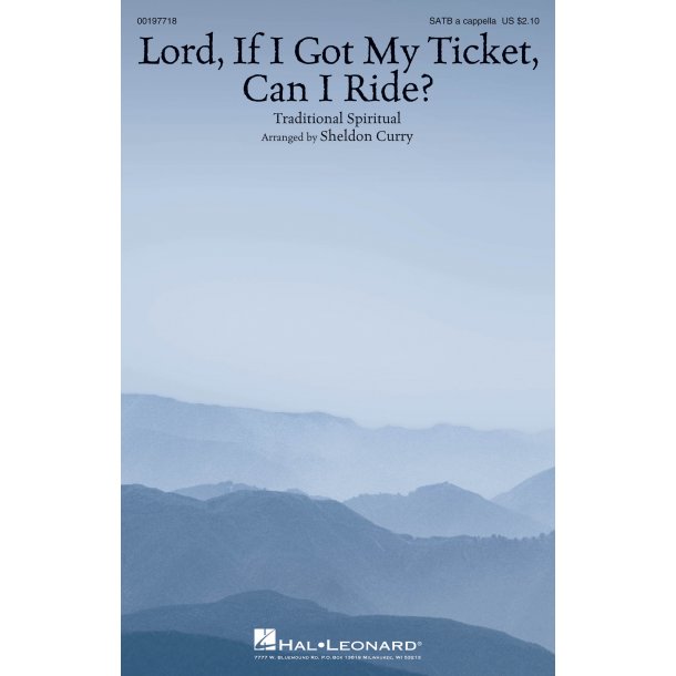 Lord, If I Got My Ticket, Can I Ride?