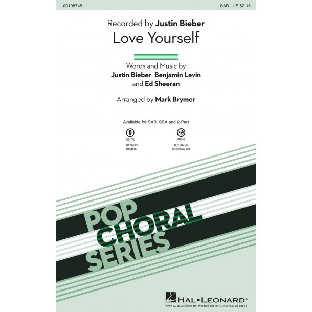 Justin Bieber: Love Yourself arr. Mark Brymer (SAB)