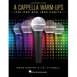 A Cappella Warm-Ups : for Pop and Jazz Choirs