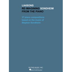 Stephen Sondheim: Liaisons &ndash; Re-imagining Sondheim