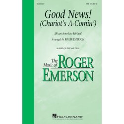 Good News! : (Chariot's A-Comin')