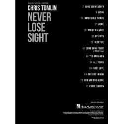 Chris Tomlin: Never Lose Sight