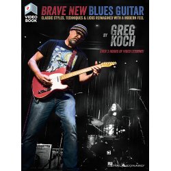 Greg Koch: Brave New Blues Guitar (Book/Online Video)