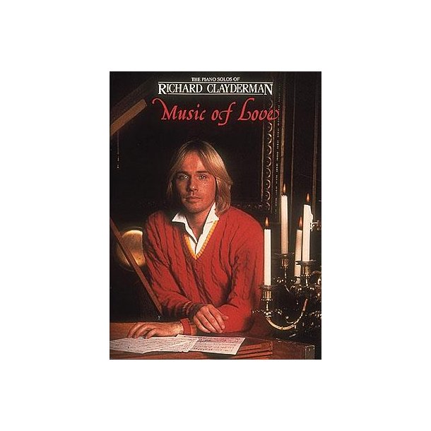 Richard Clayderman - The Music of Love