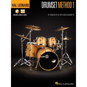 K. Wylie, G. Bissonette: Hal Leonard Drumset Method – Book 1