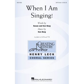 When I Am Singing!