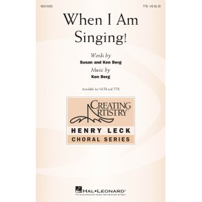 When I Am Singing!
