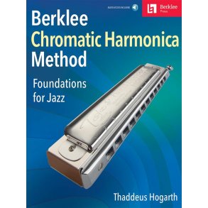 Berklee Method For Chromatic Harmonica (Book/Online Audio)