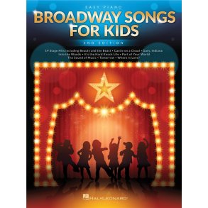 Broadway Songs For Kids – 2nd Edition