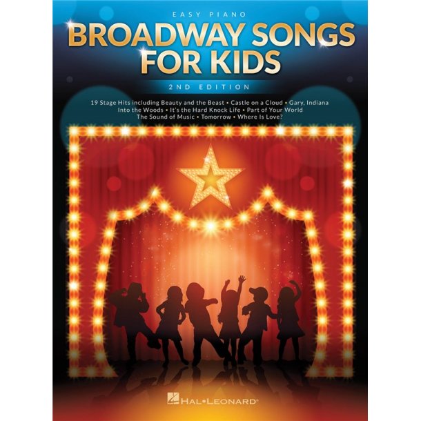 Broadway Songs For Kids &ndash; 2nd Edition