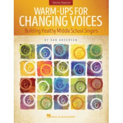 Warm-Ups for Changing Voices