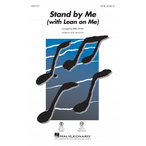 Stand By Me : (with Lean On Me)