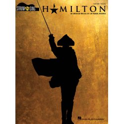 Lin-Manuel Miranda: Hamilton (Lyrics and Chords)