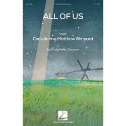 All of Us : from Considering Matthew Shepard
