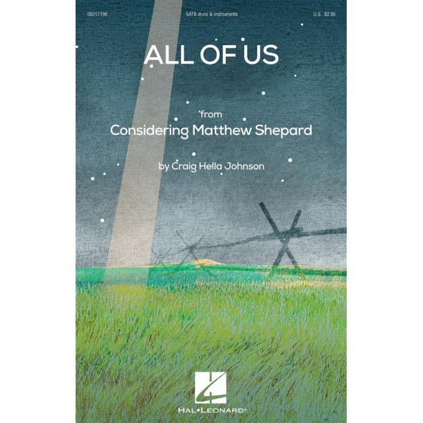 All of Us : from Considering Matthew Shepard