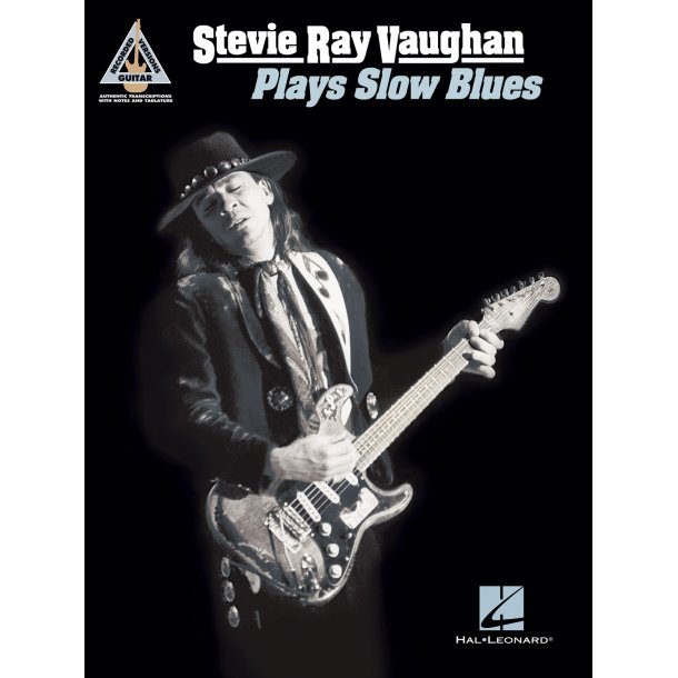 Stevie Ray Vaughan Plays Slow Blues - Guitar Recorded Versions