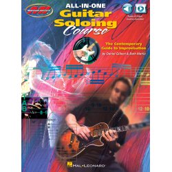 All-In-One Guitar Soloing Course - The Contemporary Guide To Improvisation