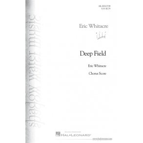 Deep Field : for Wind Ensemble, Choir, and Smartphone App SATB Choral Score