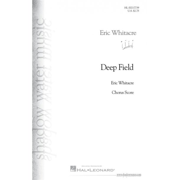 Deep Field : for Wind Ensemble, Choir, and Smartphone App SATB Choral Score