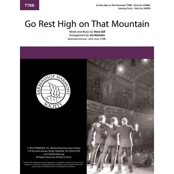 Vince Gill: Go Rest High On That Mountain (arr. Nicholas) (TTBB)