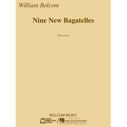 William Bolcom: Nine New Bagatelles