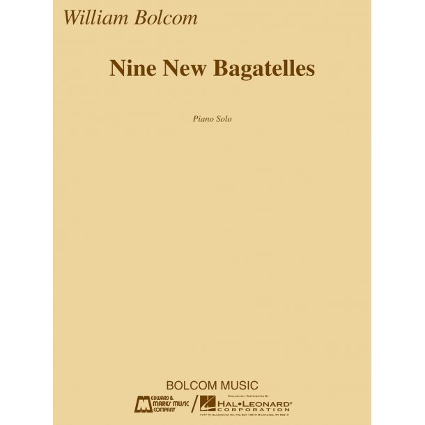 William Bolcom: Nine New Bagatelles