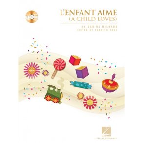 Milhaud A Child Loves Pf Solo Bk/Cd