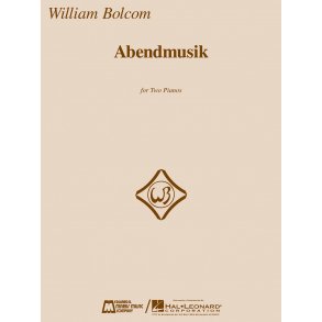 William Bolcom: Abendmusik