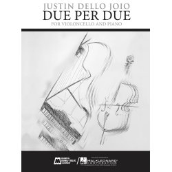 JOIO JUSTIN DELLO DUE PER DUE CELLO & PIANO SCORE & PARTS