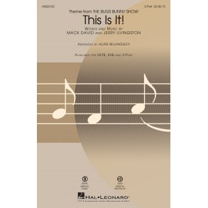 Jerry Livingston/Mack David: This Is It! (Arr. Billingsley) (2-Part)
