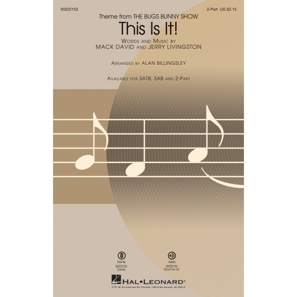Jerry Livingston/Mack David: This Is It! (Arr. Billingsley) (2-Part)