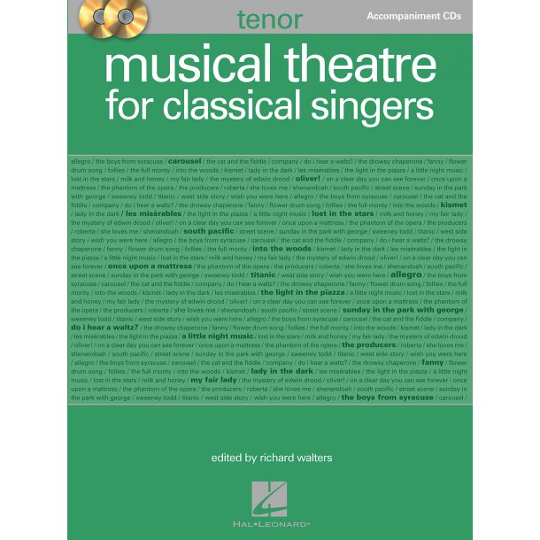 Musical Theatre for Classical Singers : Tenor, Accompaniment CDs
