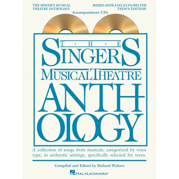 The Singer's Musical Theatre Anthology : Mezzo-Soprano/Alto/Belter Accompaniment CDs Only