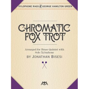 Chromatic Fox Trot : Brass Quintet with Xylophone Solo