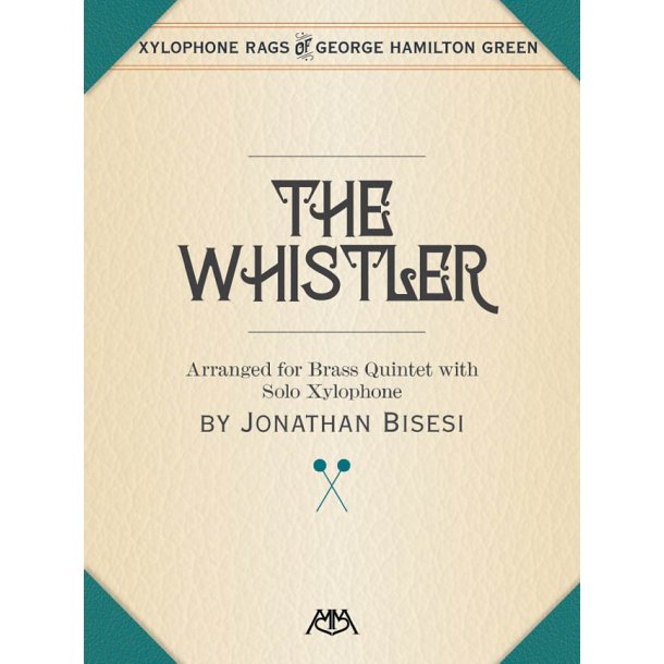The Whistler : Brass Quintet with Xylophone Solo