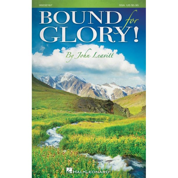 Bound for Glory! : A Collection of Spirituals