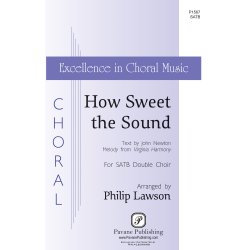 How Sweet The Sound (Arr. Lawson) (SATB)