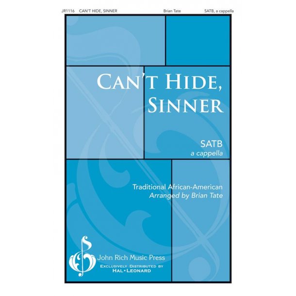 Can't Hide Sinner (Arr. Tate) (SATB)