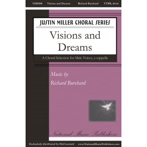 Richard Burchard: Visions And Dreams (TTBB)