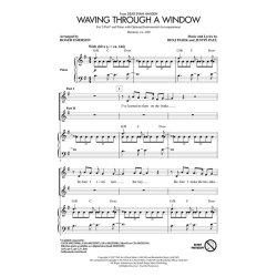 Waving Through a Window "Dear Evan Hansen" - 2-Part Choir (arr. Emerson)
