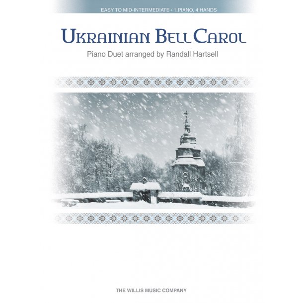 Ukrainian Bell Carol (Arr. Hartsell) (Piano 4-Hands)