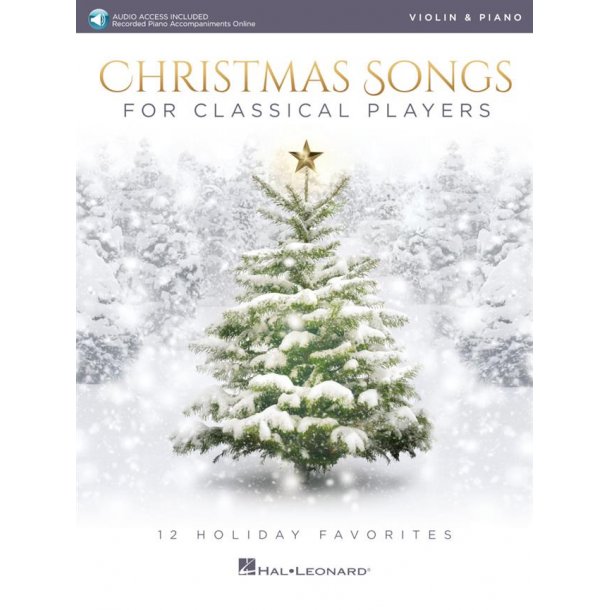 Christmas Songs for Classical Players : 12 Holiday Favorites