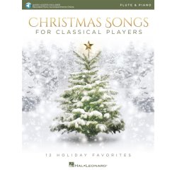 Christmas Songs for Classical Players : 12 Holiday Favorites