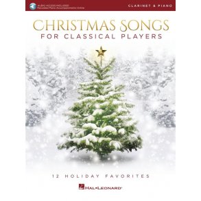 Christmas Songs for Classical Players : 12 Holiday Favorites