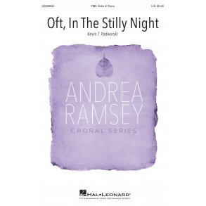 Oft, in the Stilly Night : Andrea Ramsey Choral Series