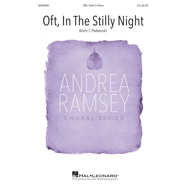 Oft, in the Stilly Night : Andrea Ramsey Choral Series