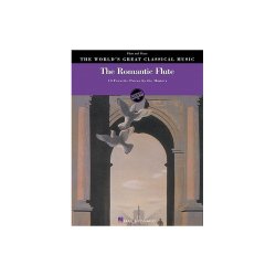 The World's Great Classical Music: The Romantic Flute - Flute/Piano