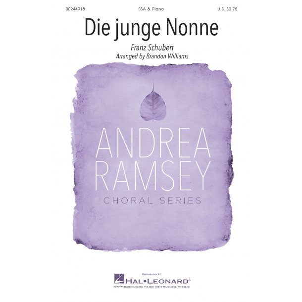 Die Junge Nonne : Andrea Ramsey Choral Series