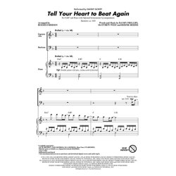 Tell Your Heart to Beat Again